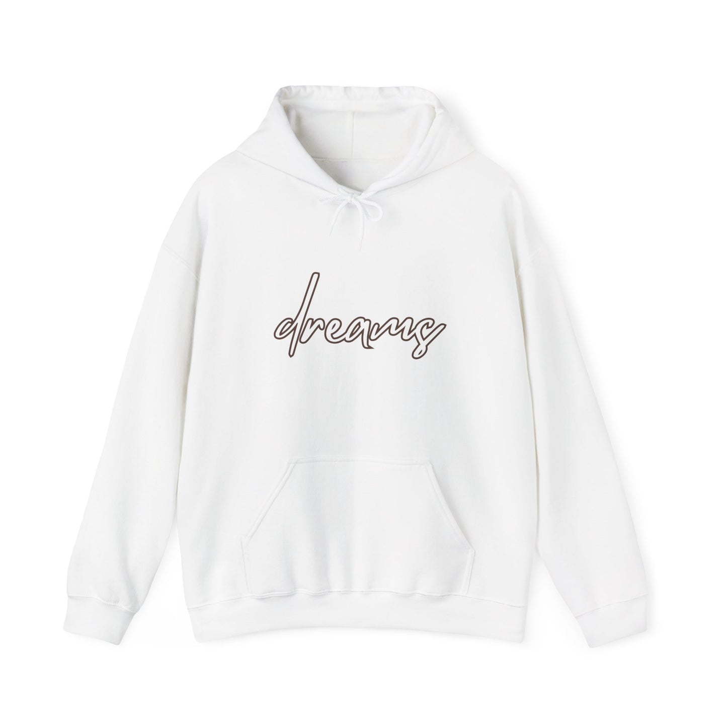Dreams Hooded Sweatshirt