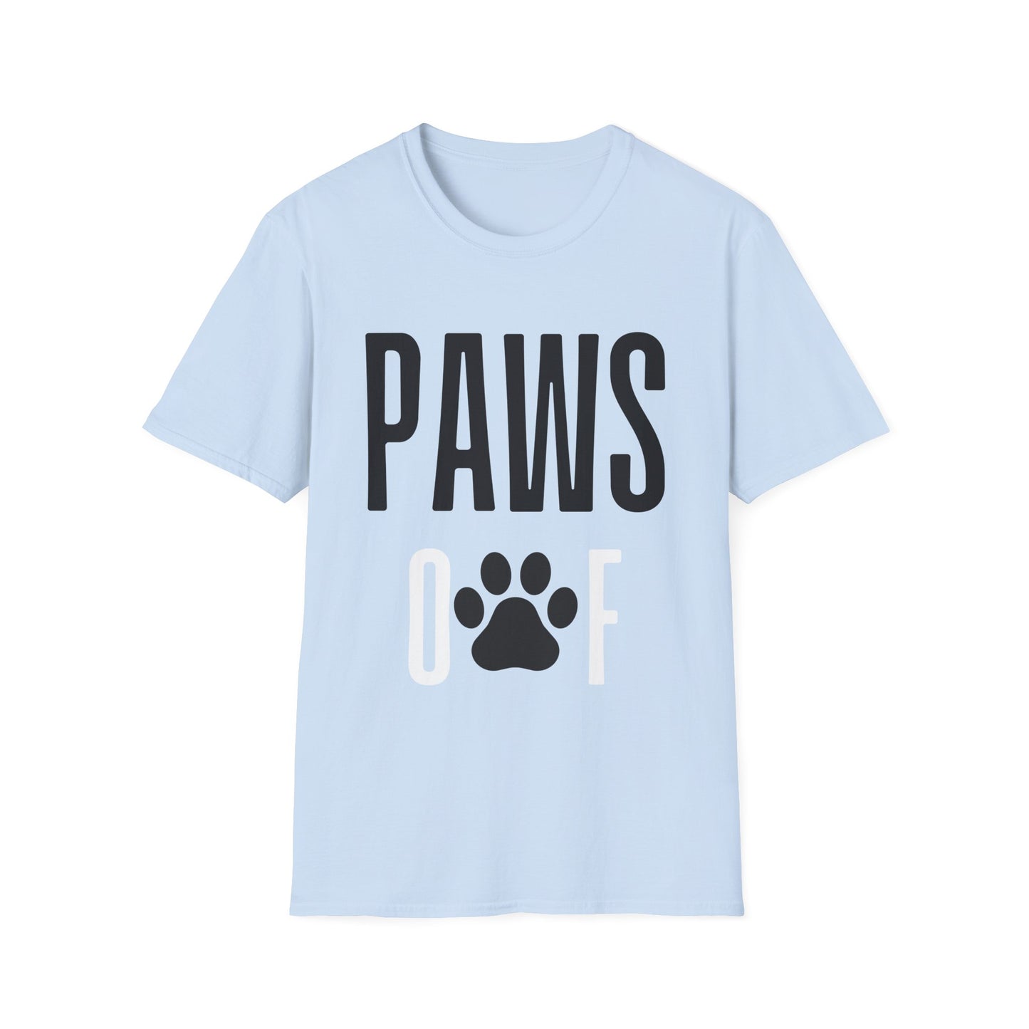 Paws Off T-Shirt
