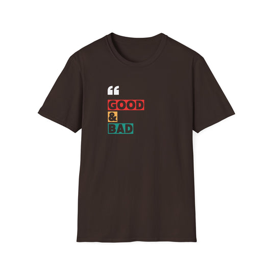 Good and Bad T-Shirt