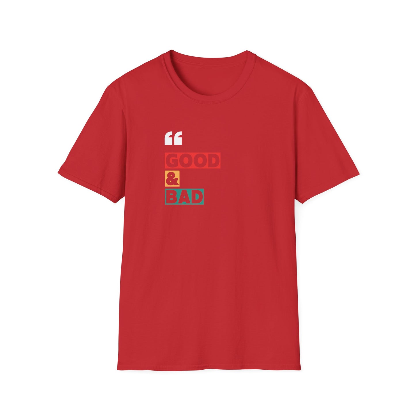 Good and Bad T-Shirt