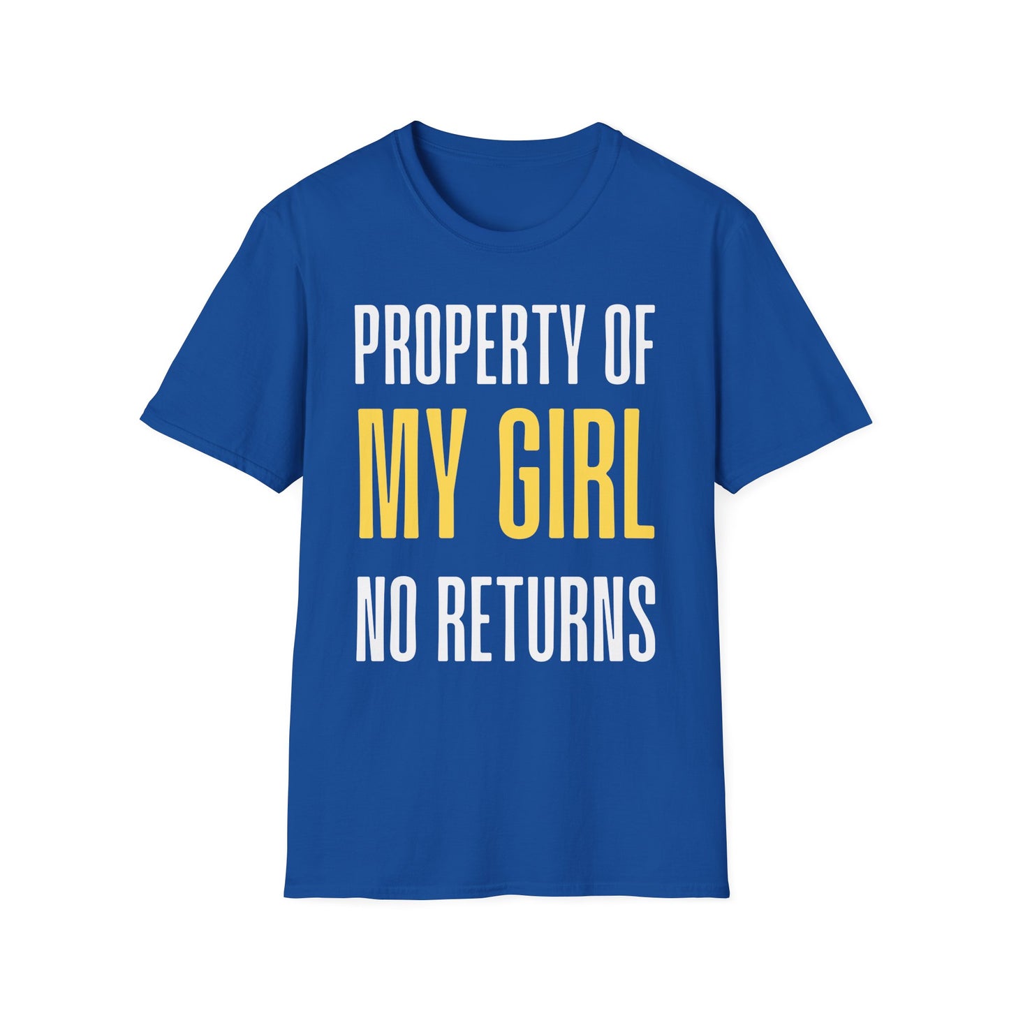 Property of My Girl T-Shirt