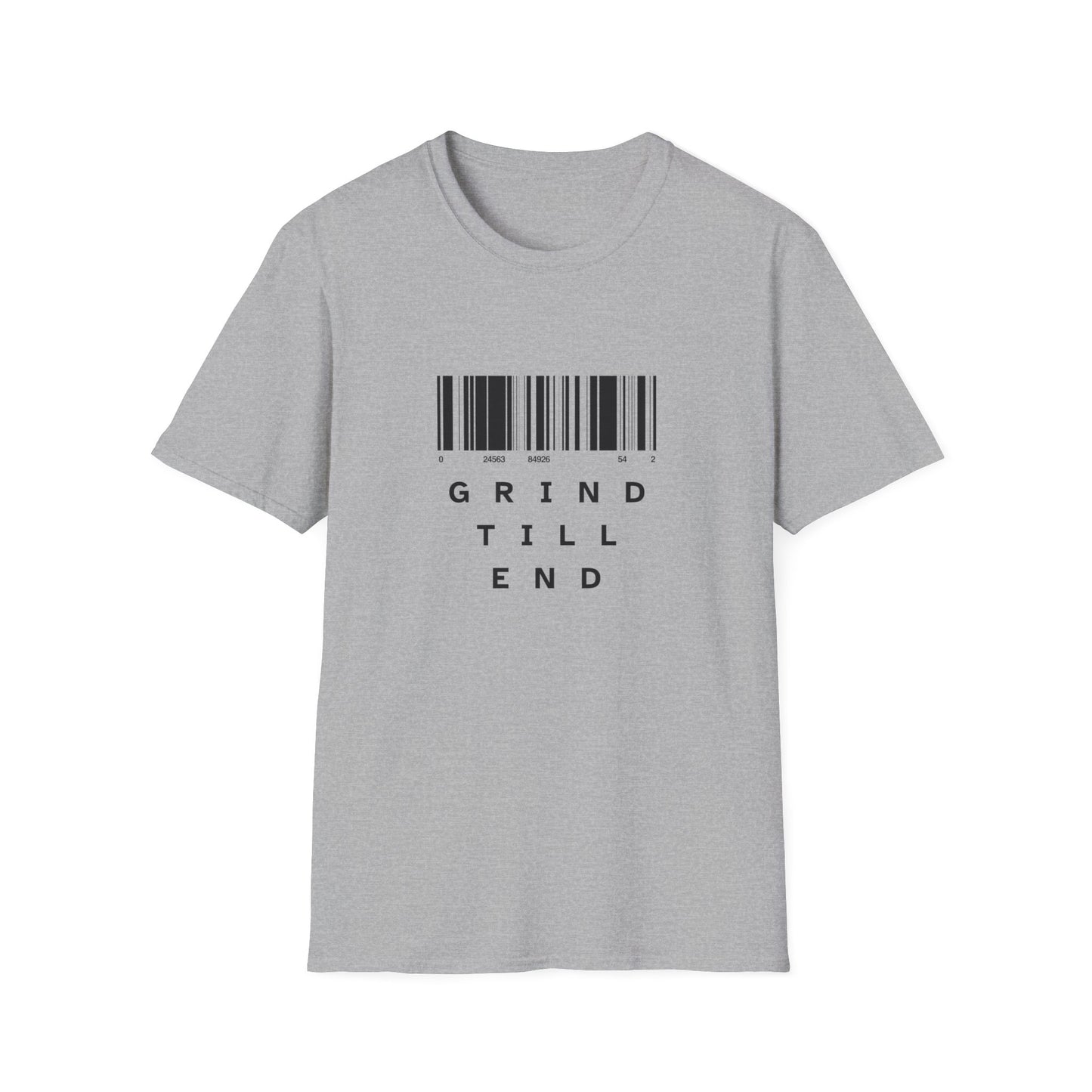 Grind Till End T-Shirt
