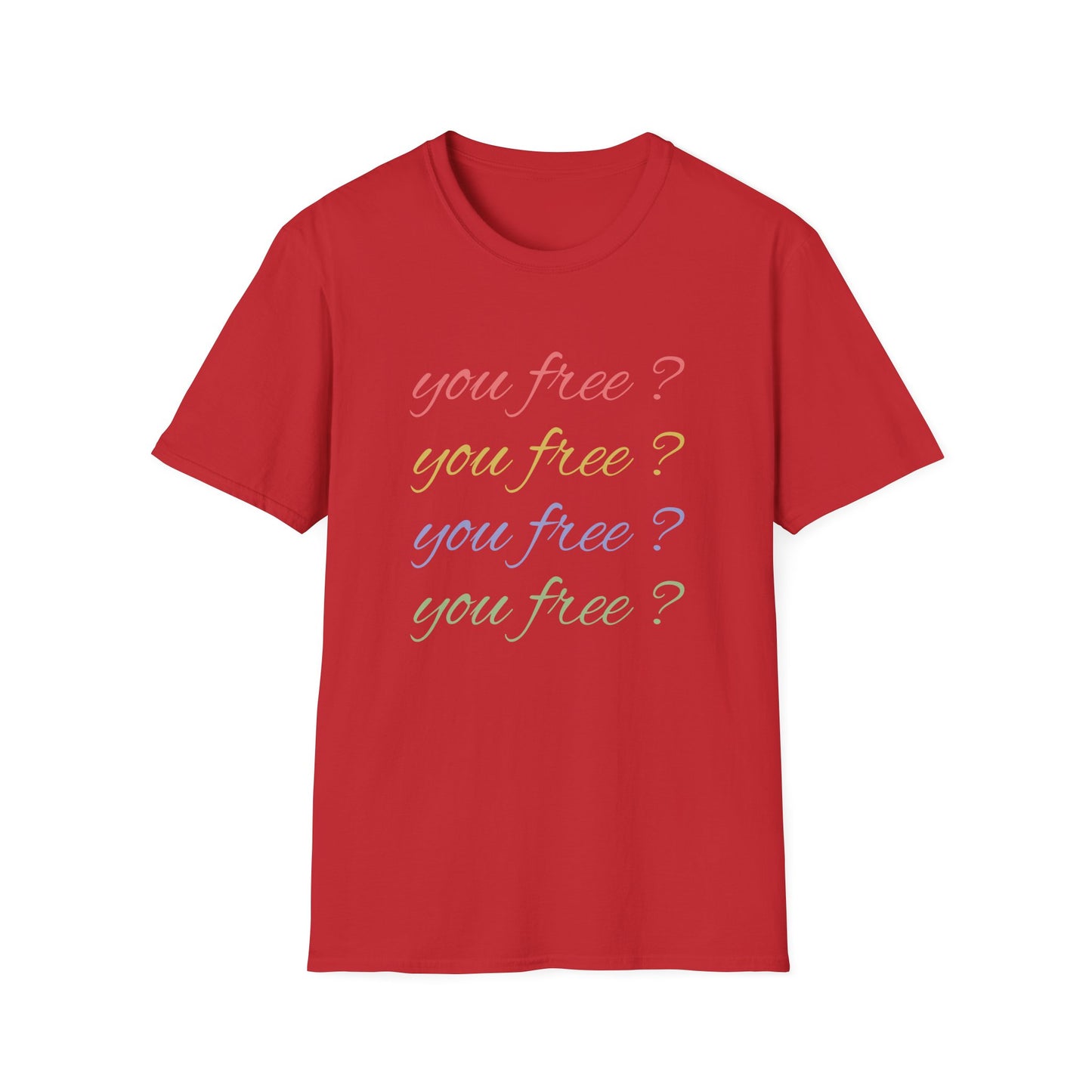 you free Softstyle T-Shirt